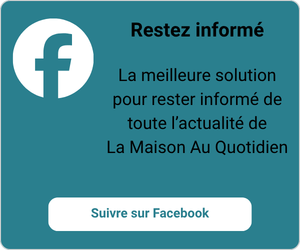 Suivre La Maison au Quotidien sur Facebook